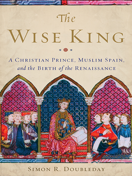 Title details for The Wise King by Simon R. Doubleday - Available